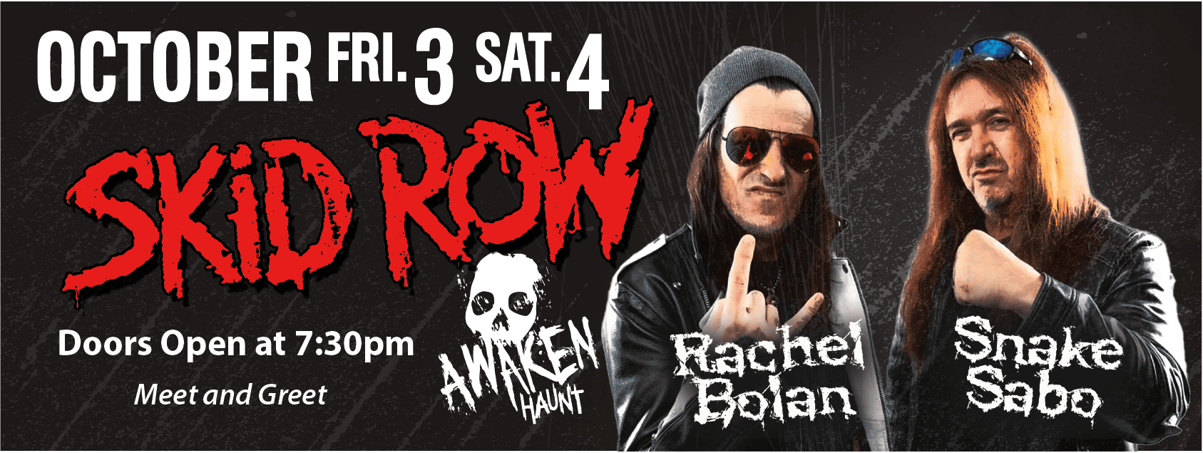 Skid Row-meet and greet
